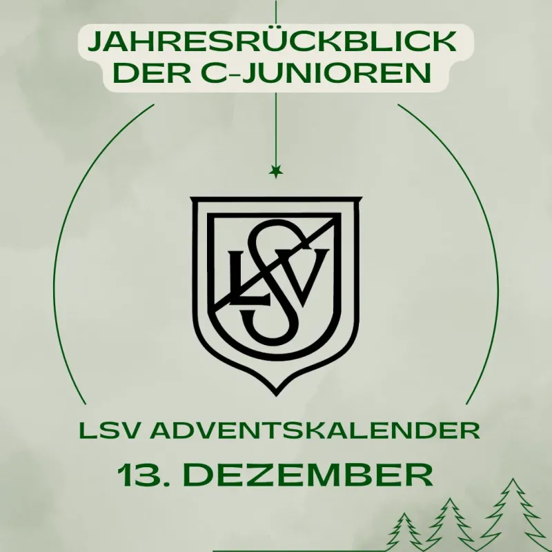 LSV-Adventskalender 2024 - Türchen 13 - Jahresrückblick C-Junioren