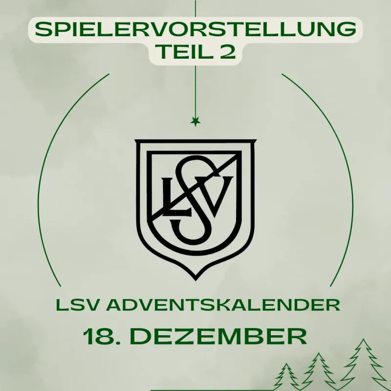 LSV-Adventskalender 2024 - Türchen 18 Spielervorstellung B- und C-Junioren