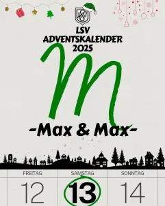 Türchen 13 - Max & Max